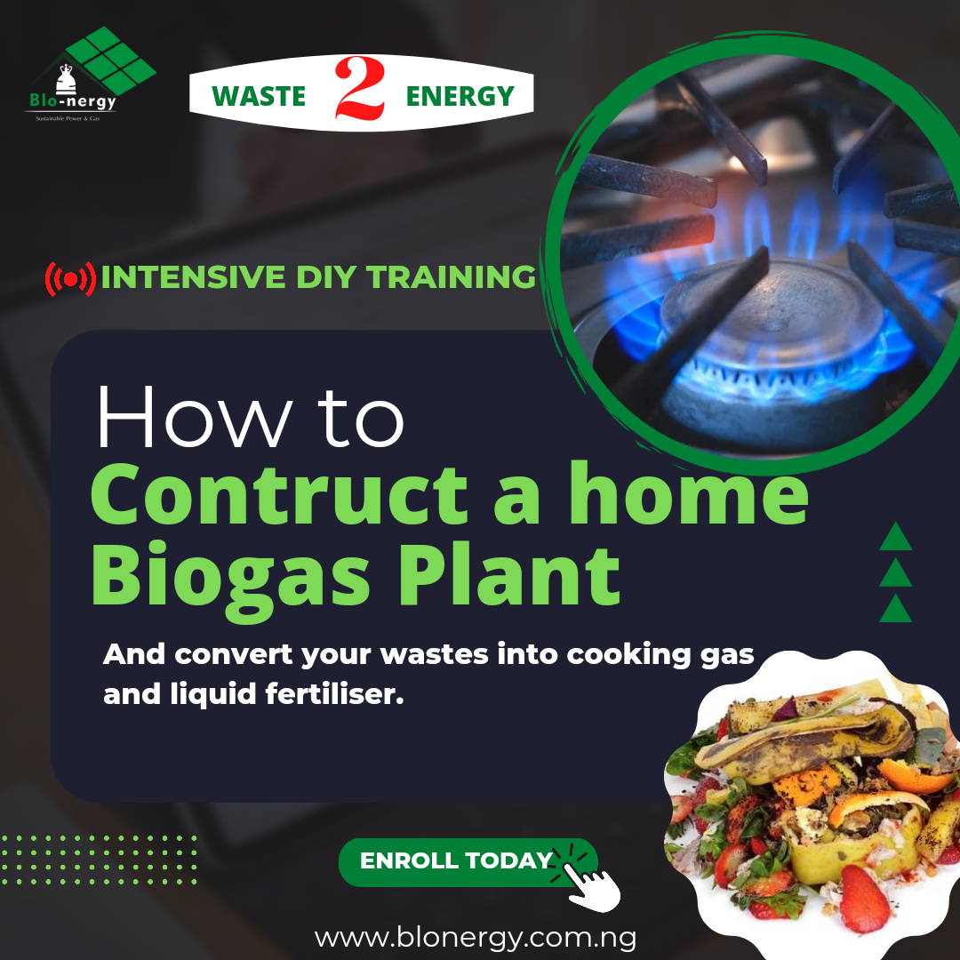 HOW TO CONSTRUCT A HOME BIOGAS PLANT & GENERATE COOKING GAS FROM WASTE